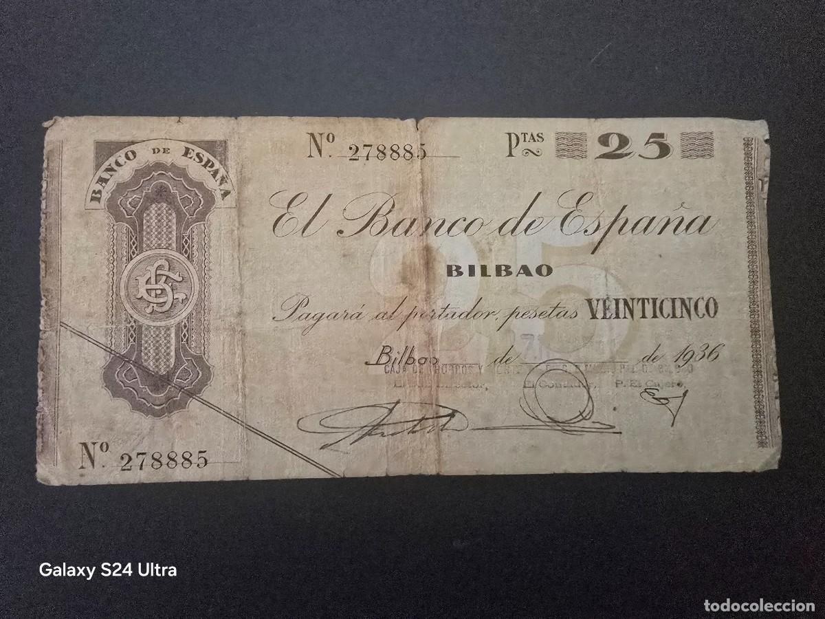 Billetes espa&ntilde;oles: 25 PESETAS DE 1936......BANCO DE ESPA&Ntilde;A EN BILBAO.....MUY ESCASO.....ES EL DE LAS FOTOS