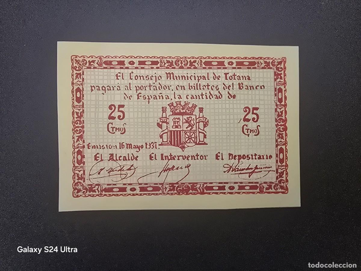 Billetes espa&ntilde;oles: 25 C&Eacute;NTIMOS DE 1937.....CONSEJO MUNICIPAL DE TOTANA .....MUY BONITO .....ES EL DE LAS FOTOS