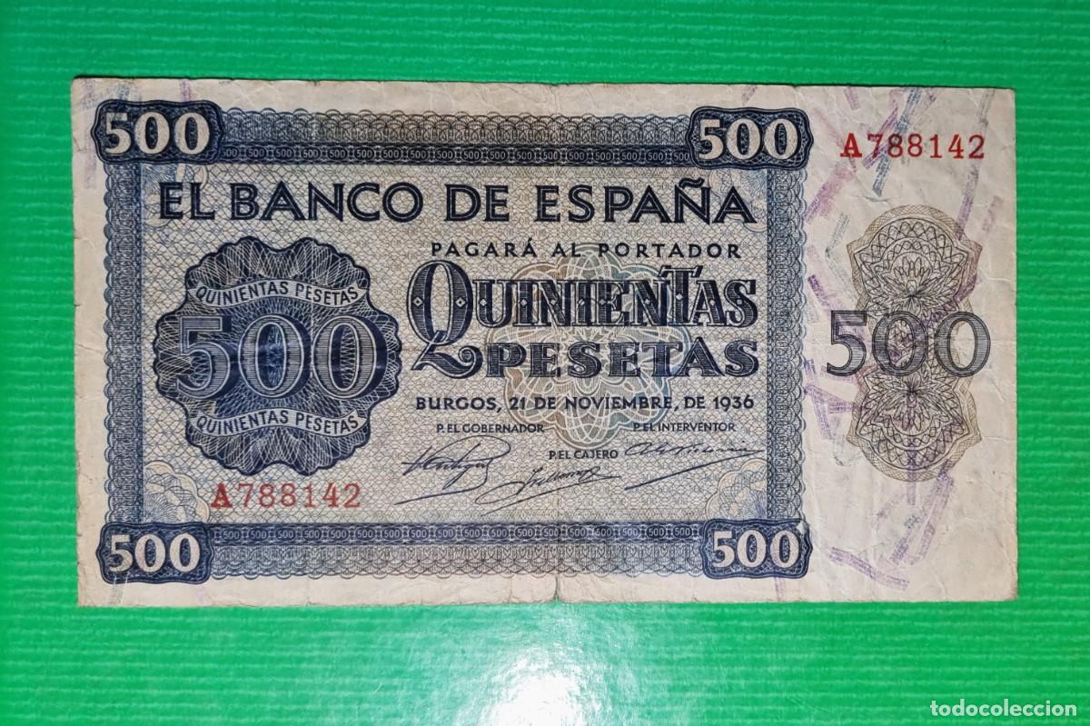 Billetes espa&ntilde;oles: ESPA&Ntilde;A BURGOS MUY BUEN EJEMPLAR |SOLO ACEPTO PAYPAL| BILLETE 500 PESETAS 1936 LEER DESCRIPCION