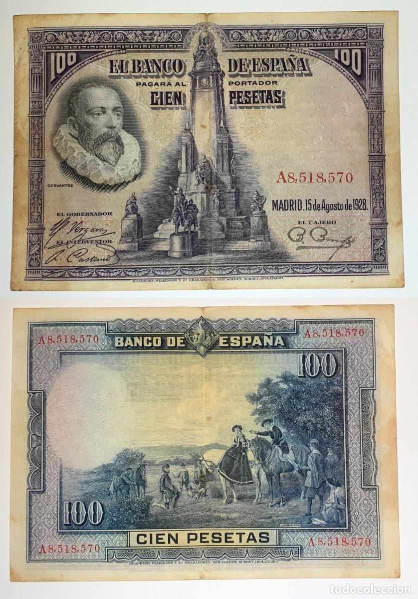 Billetes espa&ntilde;oles: 100 PESETAS 1928 CERVANTES &ndash; BANCO DE ESPA&Ntilde;A &ndash; MADRID 15 AGOSTO &ndash; SERIE A &ndash; A8.518.570
