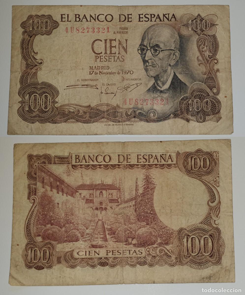 Billetes espa&ntilde;oles: Espa&ntilde;a &ndash; 100 Pesetas 1970 &ndash; Manuel de Falla &ndash; Banco de Espa&ntilde;a