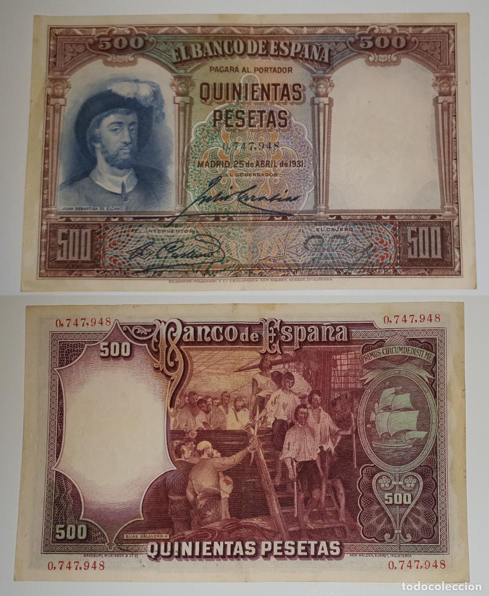 Billetes espa&ntilde;oles: 500 PESETAS &ndash; 25 DE ABRIL DE 1931 &ndash; JUAN SEBASTI&Aacute;N ELCANO