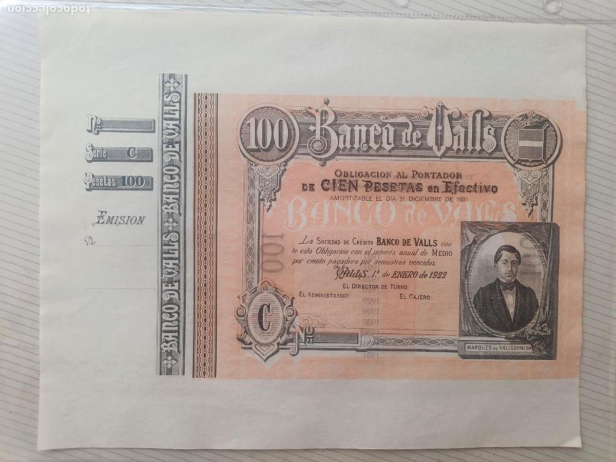 Billetes espa&ntilde;oles: BANCO DE VALLS. 100 PESETAS. A&Ntilde;O 1922. OBLIGACI&Oacute;N. CIRCUL&Oacute; COMO BILLETE. TARRAGONA, SC