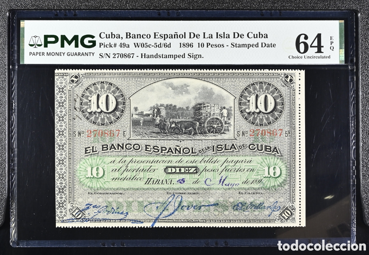 Billetes espa&ntilde;oles: 10 pesos Banco Espa&ntilde;ol Cuba 1896 sc pmg