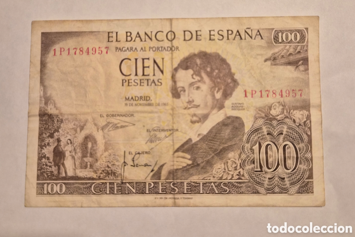 Billetes espa&ntilde;oles: Billete 100 Pesetas 1965 &ndash; Gustavo Adolfo B&eacute;cquer &ndash; Serie 1P &ndash; Banco de Espa&ntilde;a
