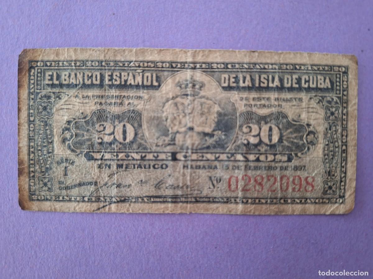 Spanische Banknoten: BILLETE 20 CENTAVOS BANCO ESPA&Ntilde;OL DE LA ISLA DE CUBA A&Ntilde;O 1897