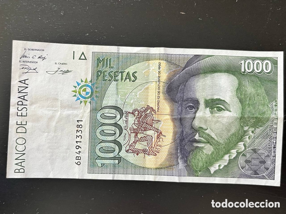 Billetes espa&ntilde;oles: 1000 pesetas 1992 hern&aacute;n cort&eacute;s y francisco pizarro &ndash; serie 6B &ndash; banco de espa&ntilde;a