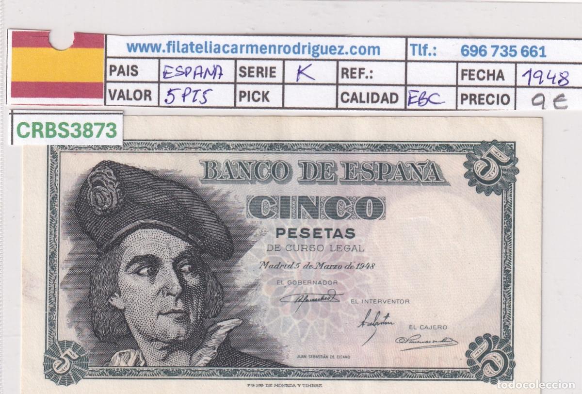 Billetes espa&ntilde;oles: CRBS3873 BILLETE ESPA&Ntilde;A 5 PESETAS 1948 SERIE K EBC