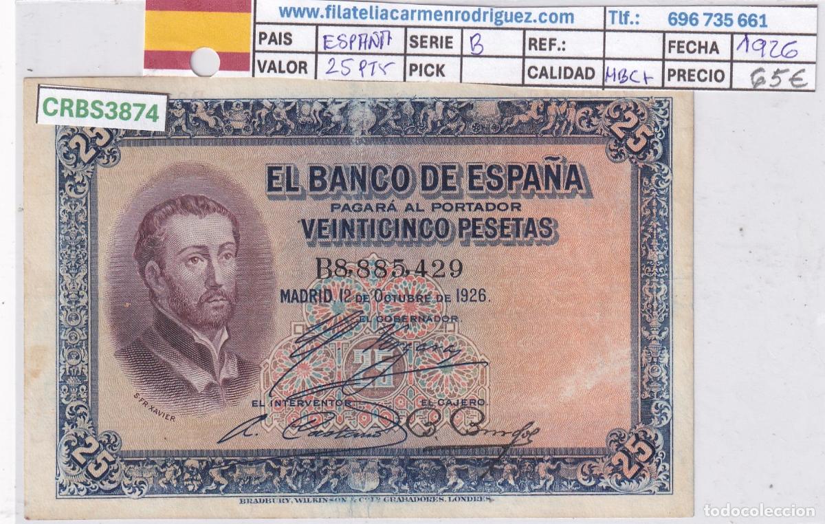 Billetes espa&ntilde;oles: CRBS3874 BILLETE ESPA&Ntilde;A 25 PESETAS 1926 SERIE B MBC+
