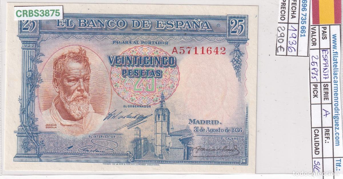Billetes espa&ntilde;oles: CRBS3875 BILLETE ESPA&Ntilde;A 25 PESETAS 1936 SERIE A SIN CIRCULAR