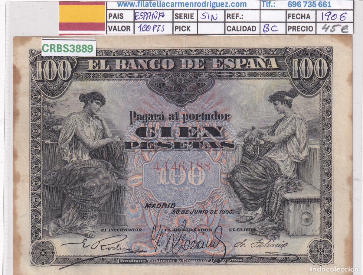 Billetes espa&ntilde;oles: CRBS3889 BILLETE ESPA&Ntilde;A 100 PESETAS 1906 SIN SERIE BC