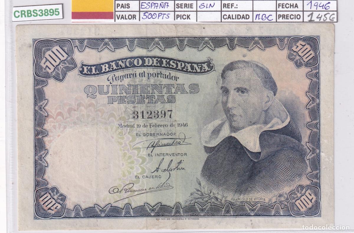 Billetes espa&ntilde;oles: CRBS3895 BILLETE ESPA&Ntilde;A 500 PESETAS 1946 SIN SERIE MBC