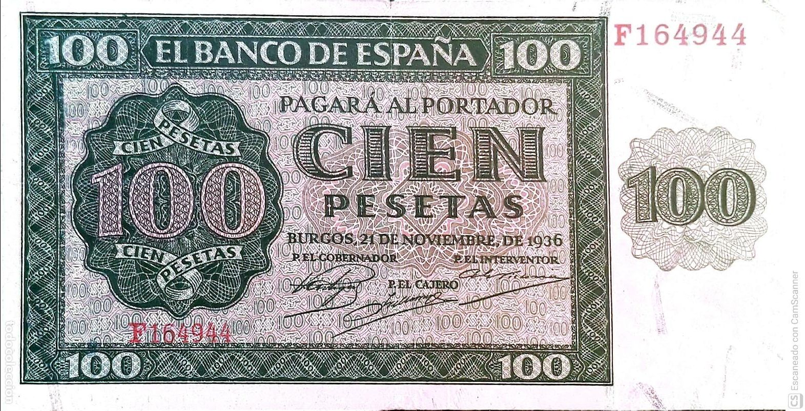 Billetes espa&ntilde;oles: Espa&ntilde;a. Billete de Cien Pesetas. De fecha: Burgos, 21 de Noviembre de 1936 Serie F n&ordm; 164944, es e
