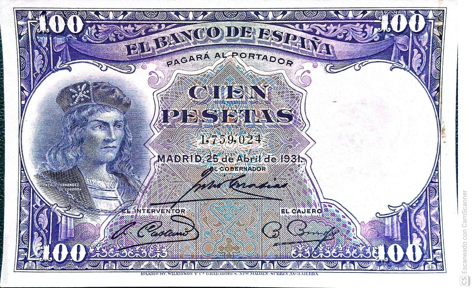Billetes espa&ntilde;oles: Espa&ntilde;a. Billete de 100 Pesetas. De fecha: Madrid, 25 de Abril de 1931 Sin Serie n&ordm; 1,759,024, es e
