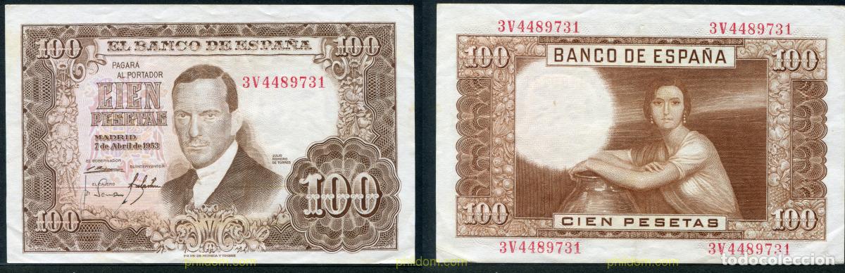 Billetes espa&ntilde;oles: 11262 ESPA&Ntilde;A 1953 100 Pesetas 7 de abril de 1953 - Julio Romero de Torres