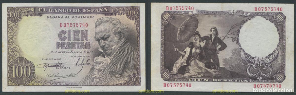 Billets espagnols: 11281 ESPA&Ntilde;A 1946 100 PESETAS 1946 GOYA