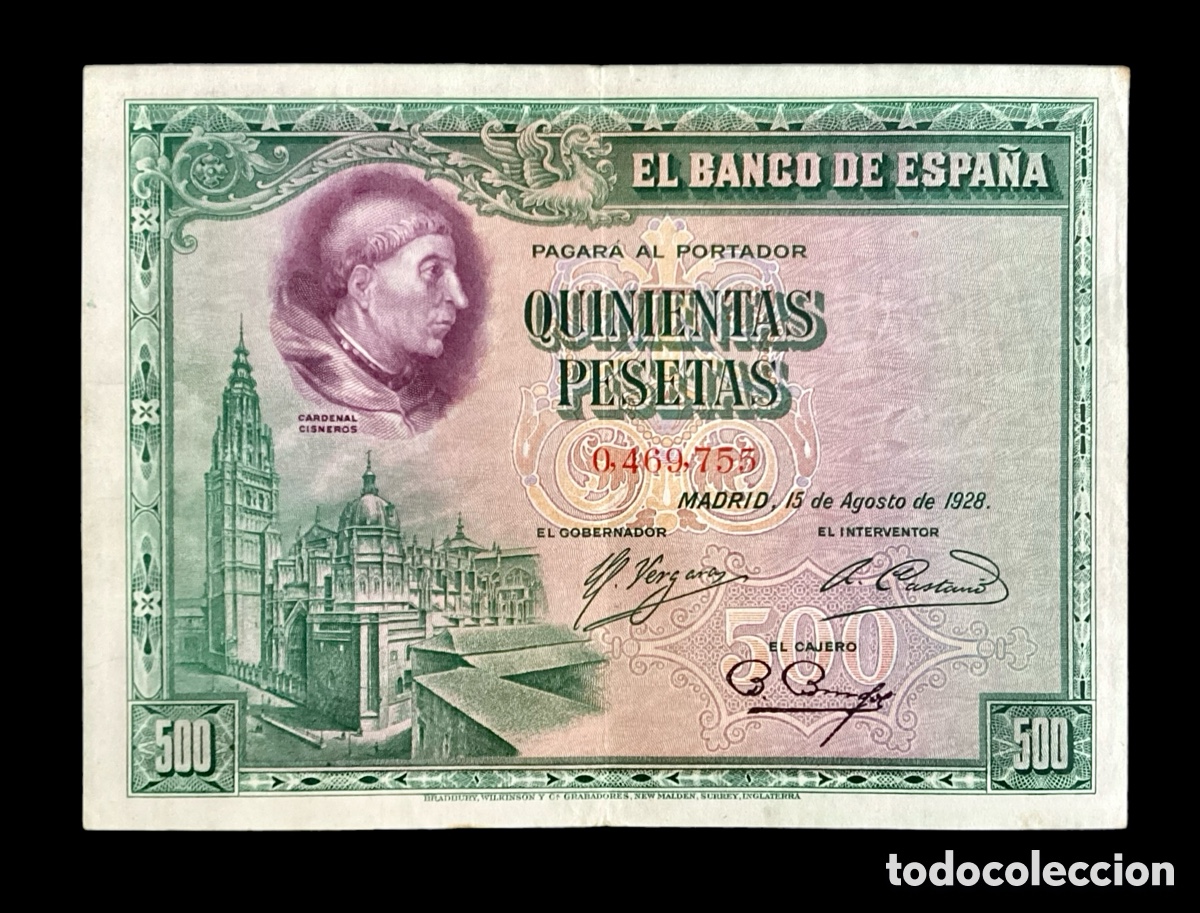 Billetes espa&ntilde;oles: 500 PESETAS 1928 ~ CARDENAL CISNEROS ~ N&Uacute;MERO NO ALTO