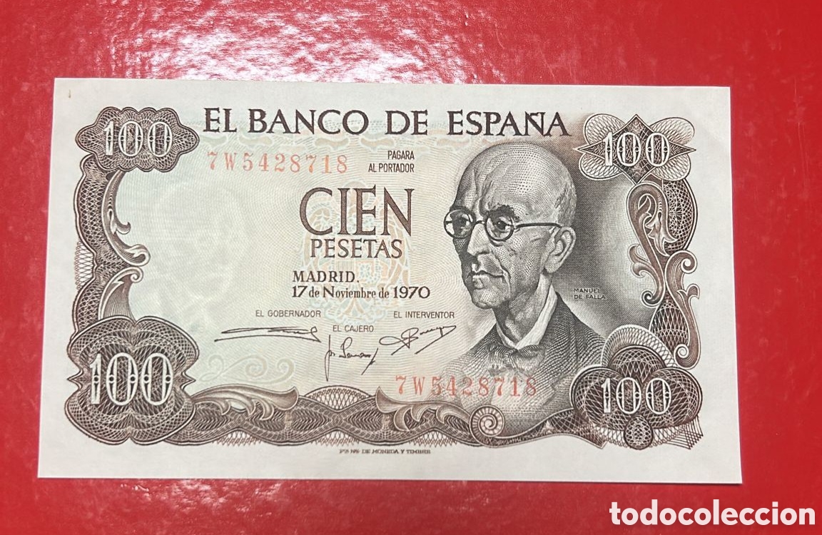 Billetes espa&ntilde;oles: Billete de 100 pesetas de 1970 &ndash; Manuel de Falla &ndash; Serie 7W S/C