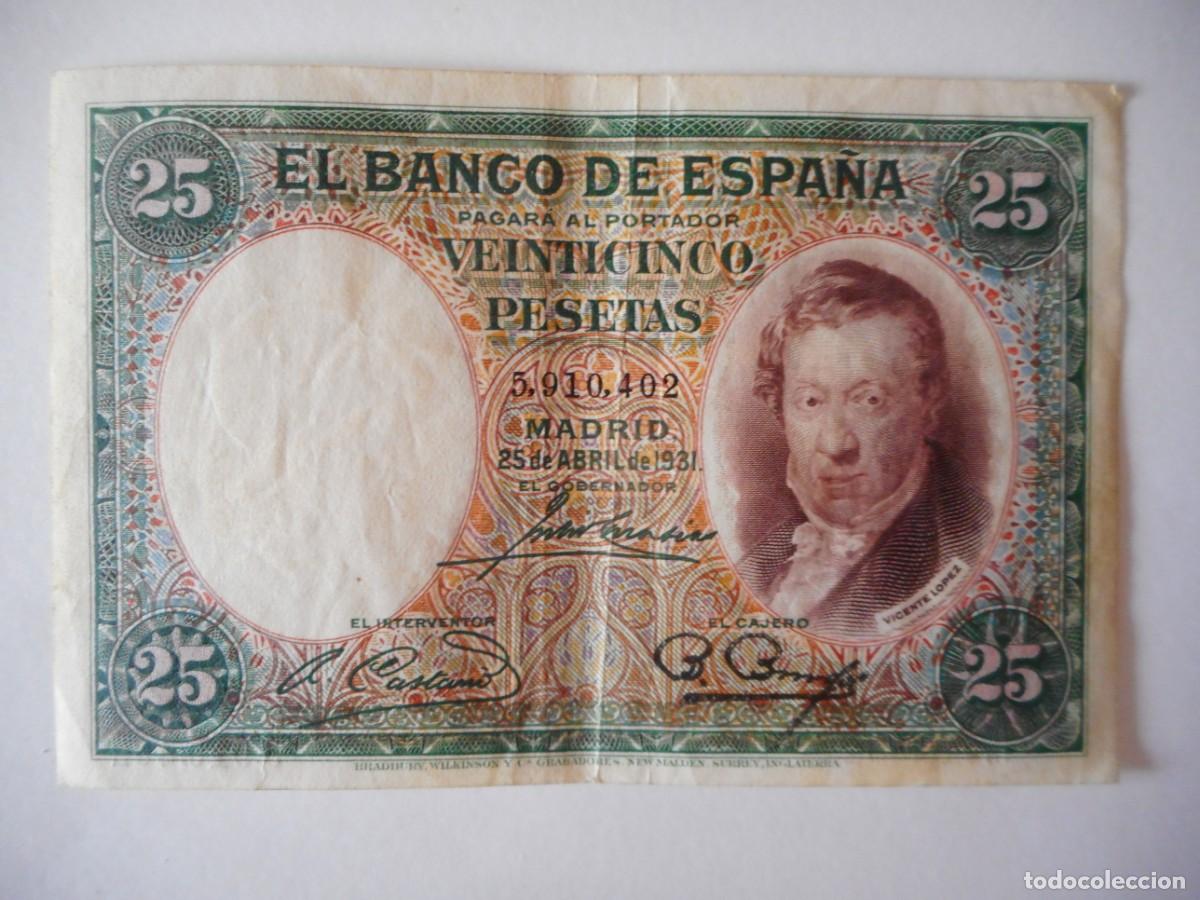 Billetes espa&ntilde;oles: 25 PESETAS ABRIL 1931 / MBC+