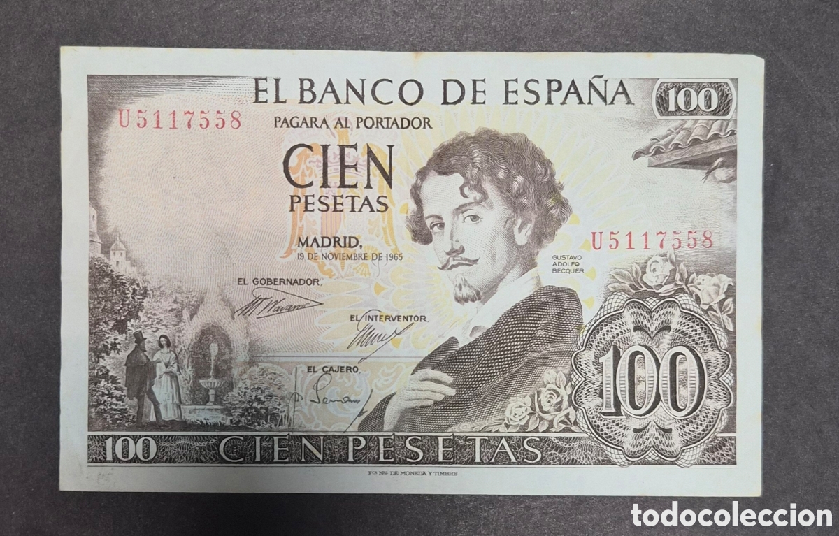 Billetes espa&ntilde;oles: 100 pesetas 1965 Gustavo Adolfo B&eacute;cquer &ndash; serie U