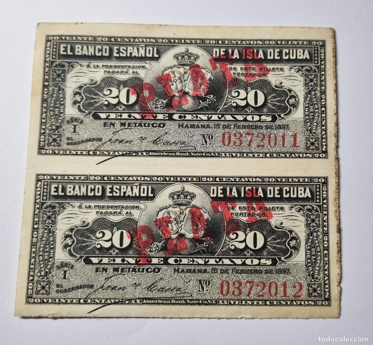 Billetes espa&ntilde;oles: 2 BILLETES CORRELATIVOS BANCO ESPA&Ntilde;OL DE LA ISLA DE CUBA 20 CENTAVOS 1897 CERTIFICADO PLATA.