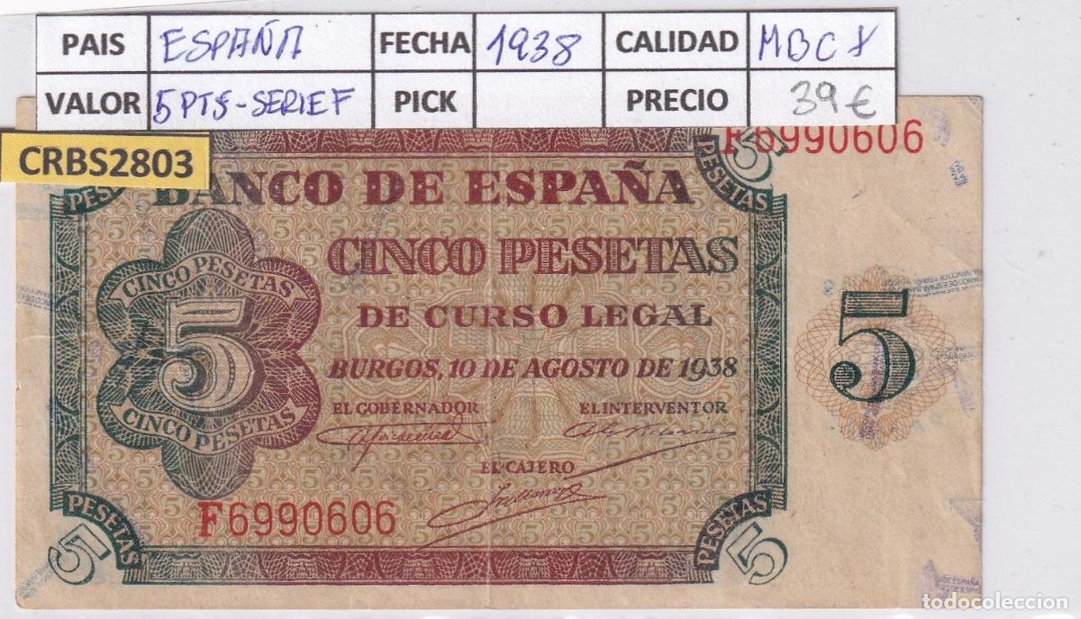 Banconote spagnole: CRBS2803 BILLETE ESPA&Ntilde;A 5 PESETAS 1938 SERIE F MBC+