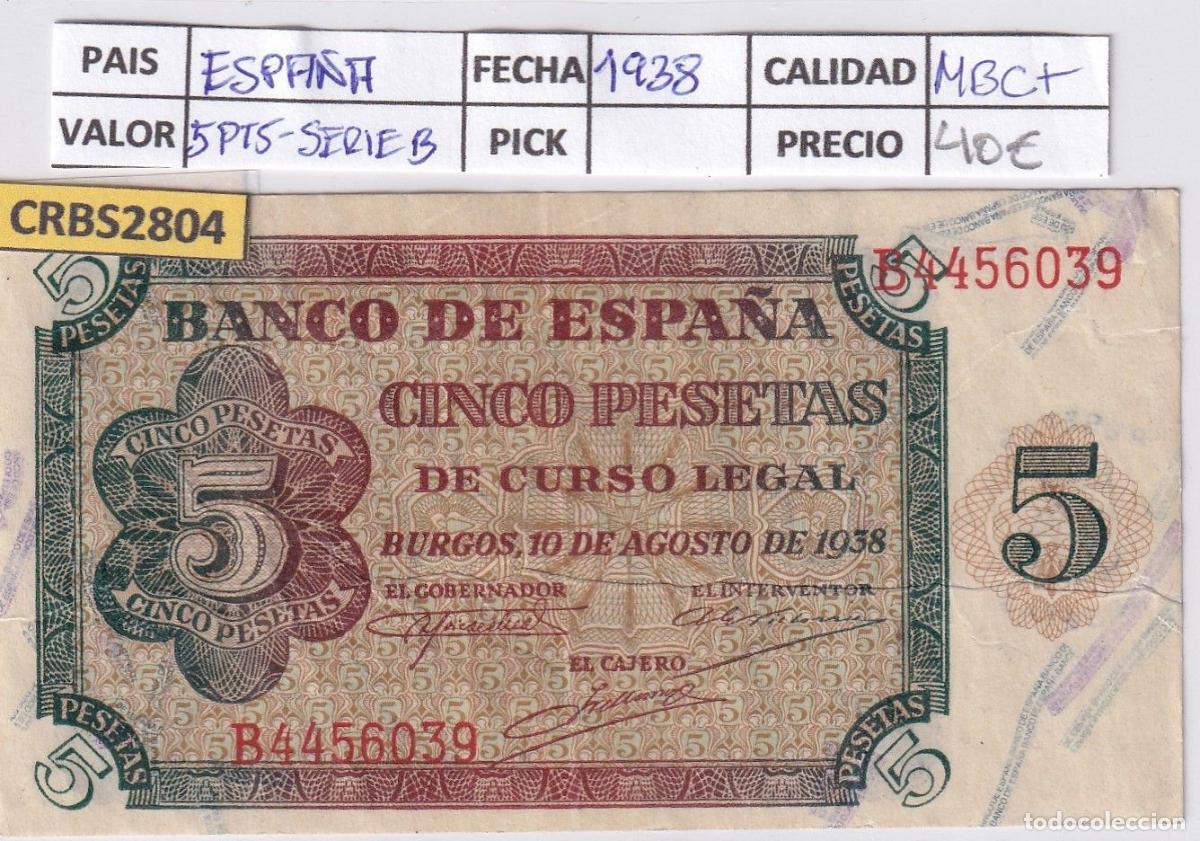Banconote spagnole: CRBS2804 BILLETE ESPA&Ntilde;A 5 PESETAS 1938 SERIE B MBC+