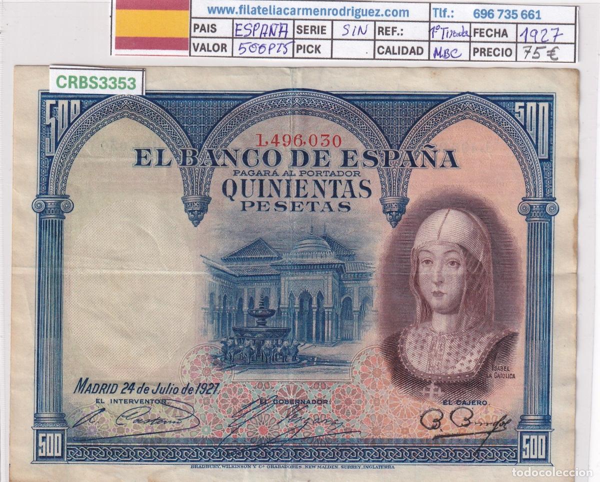 Spanish Banknotes: CRBS3353 BILLETE ESPA&Ntilde;A 500 PESETAS 1927 MBC SIN SERIE