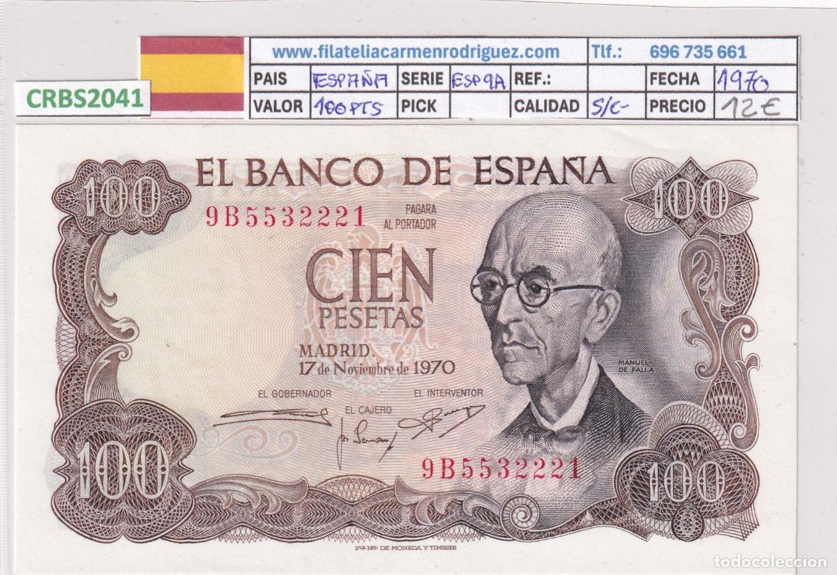 Banconote spagnole: CRBS2041 BILLETE ESPA&Ntilde;A 100 PESETAS 1970 SERIE ESPECIAL 9B S/C-