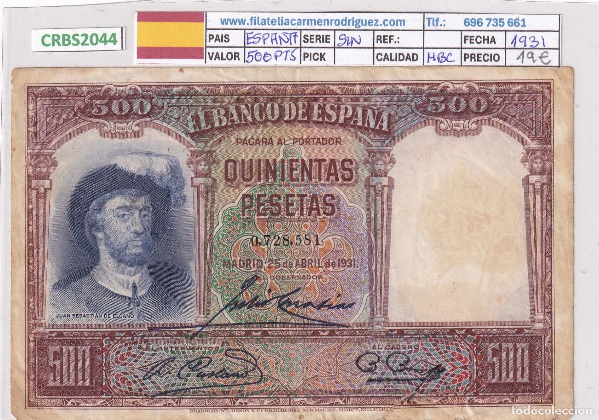 Banconote spagnole: CRBS2044 BILLETE ESPA&Ntilde;A 500 PESETAS 1931 SIN SERIE MBC