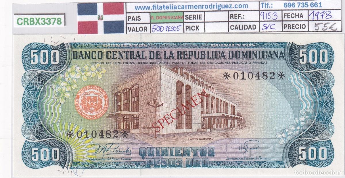 Spanische Banknoten: CRBX3378 BILLETE REPUBLICA DOMINICANA 500 PESOS 1978 SPECIMEN SC