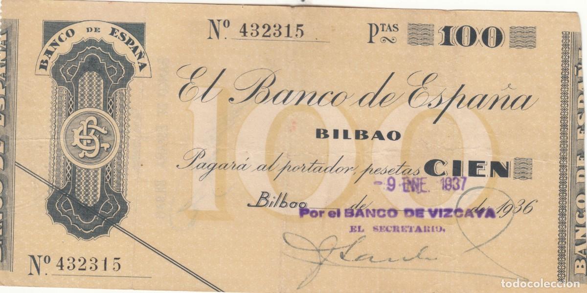 Notas espanholas: BILLETE GUERRA CIVIL: 100 PESETAS 9 ENERO 1937 - BANCO ESPA&Ntilde;A BILBAO - BANCO VIZCAYA