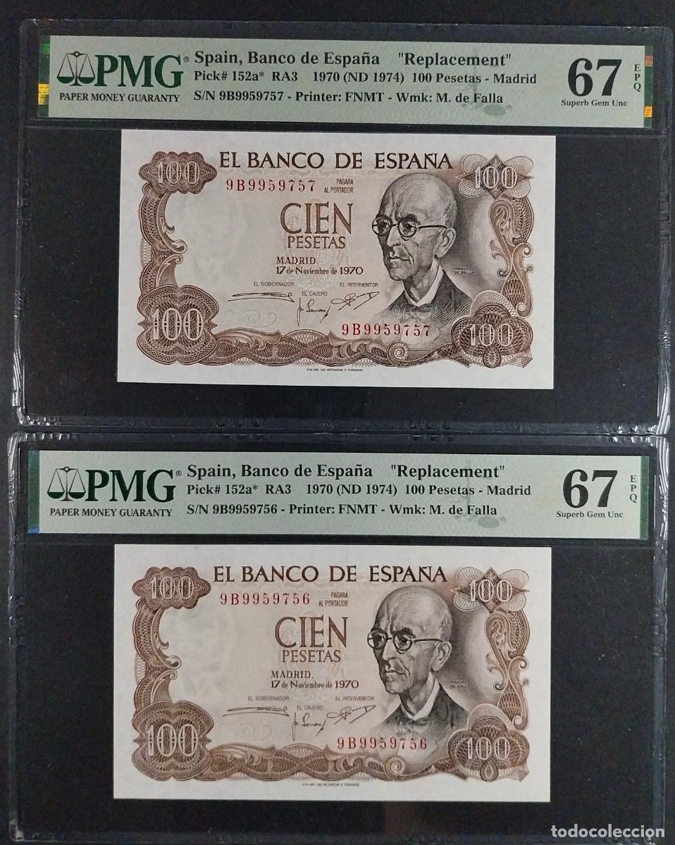Spanish Banknotes: 100 PESETAS 1970 FALLA SERIE 9B (Serie de sustituci&oacute;n) PMG 67/67 EPQ PAREJA CORRELATIVA