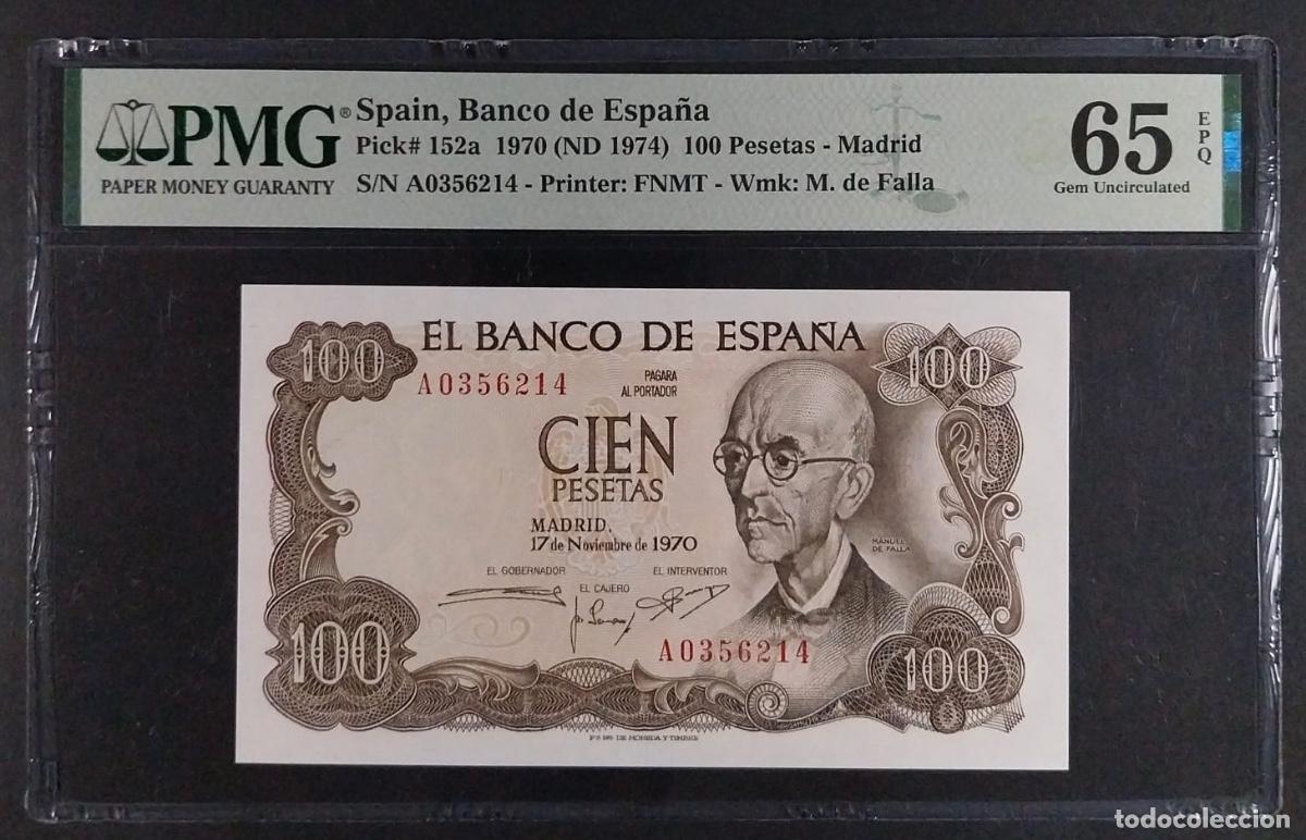 Billetes espa&ntilde;oles: 100 PESETAS 1970 FALLA SERIE A PMG 65 EPQ SC