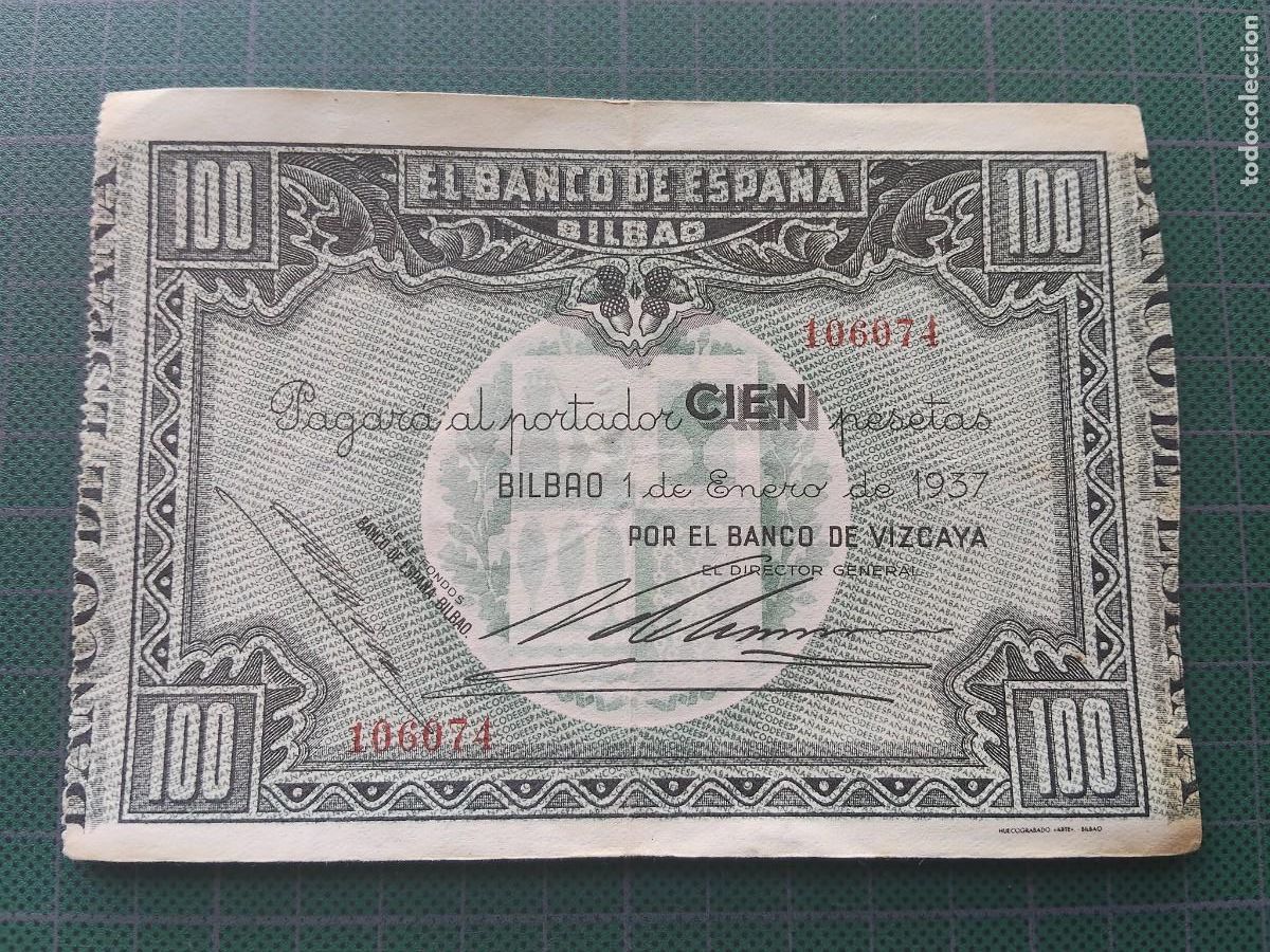 Billets espagnols: 100 PESETAS 1937 BANCO ESPA&Ntilde;A BILBAO - BANCO DE VIZCAYA