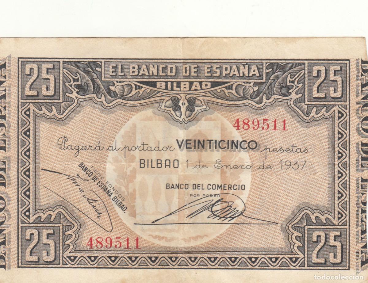 Billetes espa&ntilde;oles: BILLETE: 25 PESETAS 1937 - BANCO DE ESPA&Ntilde;A BILBAO / BANCO COMERCIO