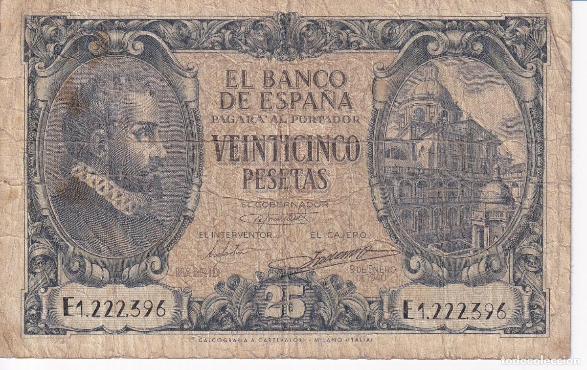 Banconote spagnole: BILLETE DE 25 PESETAS DEL A&Ntilde;O 1940 SERIE E - JUAN DE HERRERA (RARO)