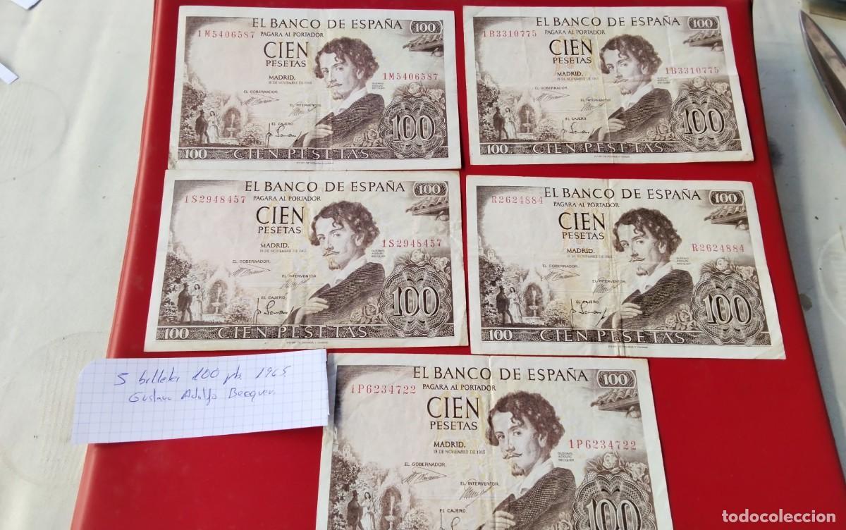Billetes espa&ntilde;oles: CINCO BILLETES DE 100 PTS A&Ntilde;O 1965 CIRCULADOS , GUSTAVO ADOLFO BECQUER