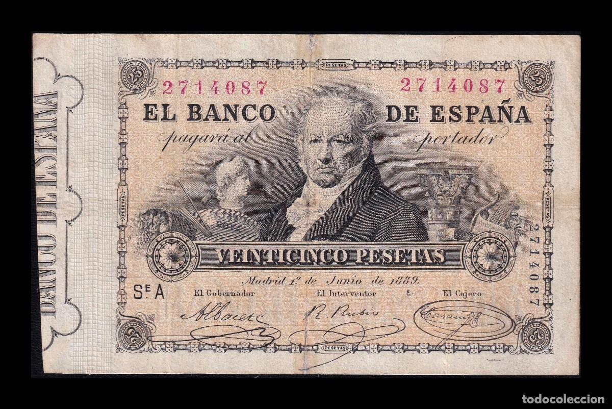 Billetes espa&ntilde;oles: Espa&ntilde;a 25 Pesetas Francisco de Goya 1889 Pick 39 Bc/Mbc F/Vf