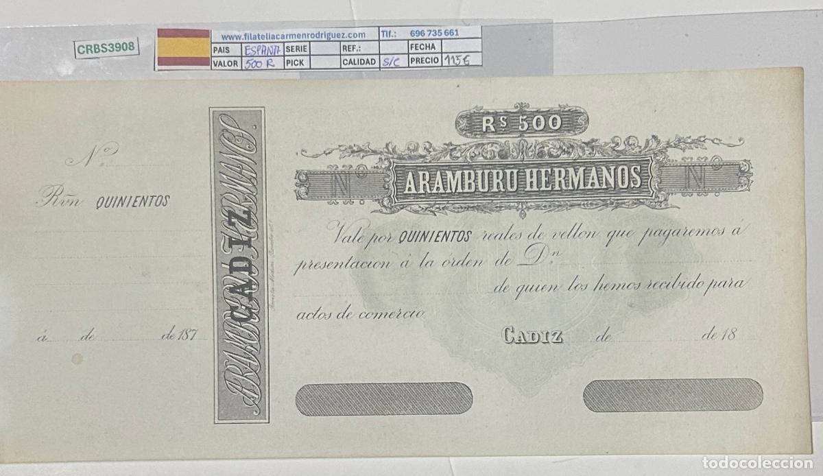 Banconote spagnole: CRBS3908 BILLETE ESPA&Ntilde;A VALE ESPA&Ntilde;A CADIZ 500 REALES 187? SIN CIRCULAR