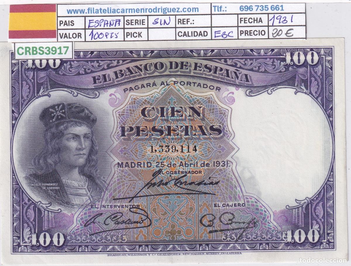 Billetes espa&ntilde;oles: CRBS3917 BILLETE ESPA&Ntilde;A 100 PESETAS 1931 SIN SERIE EBC