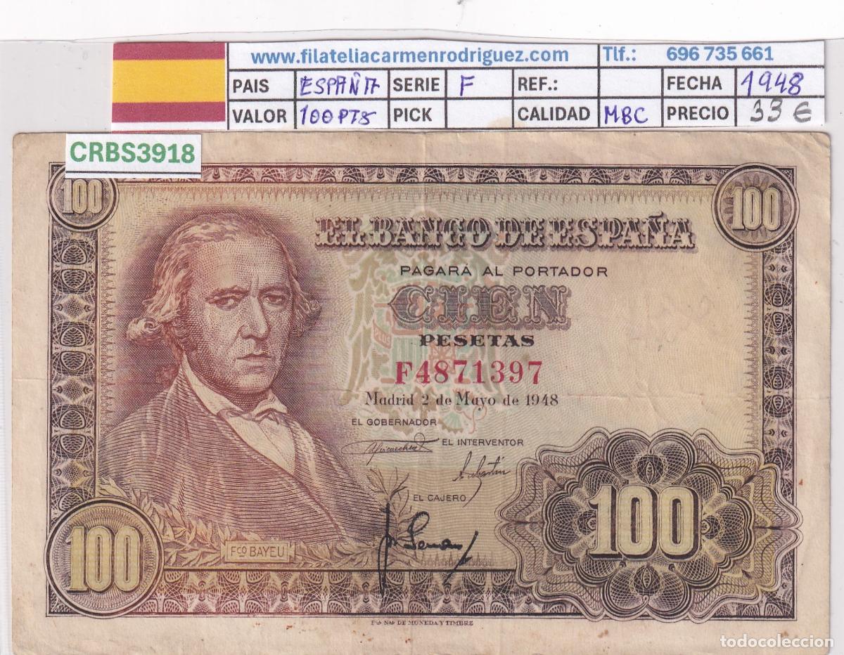 Billetes espa&ntilde;oles: CRBS3918 BILLETE ESPA&Ntilde;A 100 PESETAS 1948 SERIE F MBC