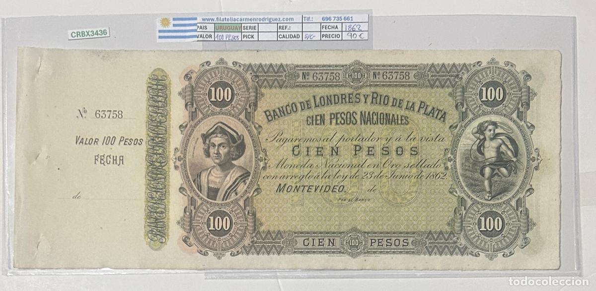 Billetes espa&ntilde;oles: CRBX3436 BILLETE URUGUAY 100 PESOS 1862 S/C-