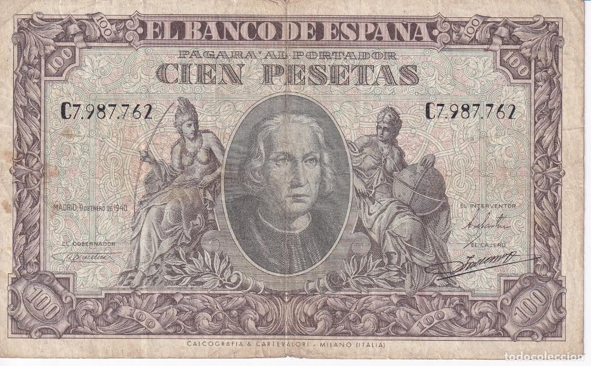 Notas espanholas: BILLETE DE 100 PESETAS DEL A&Ntilde;O 1940 DE CRISTOBAL COLON DE LA SERIE C