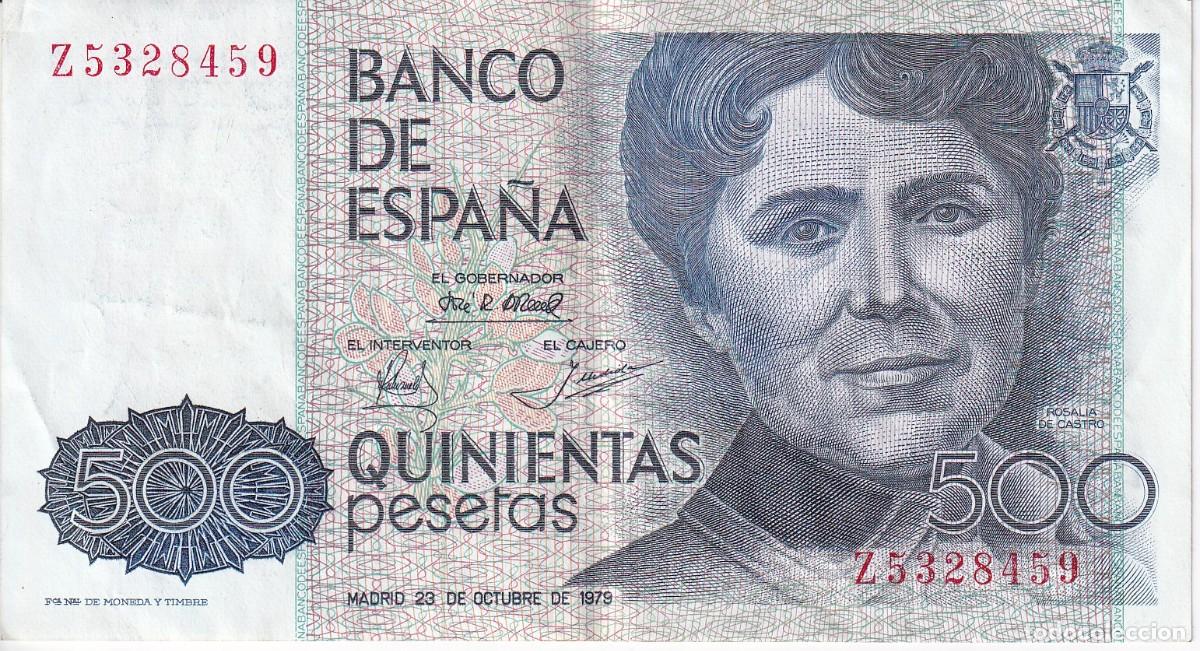 Notas espanholas: BILLETE DE 500 PESETAS DEL A&Ntilde;O 1979 SERIE Z EN BUENA CALIDAD - ROSALIA DE CASTRO
