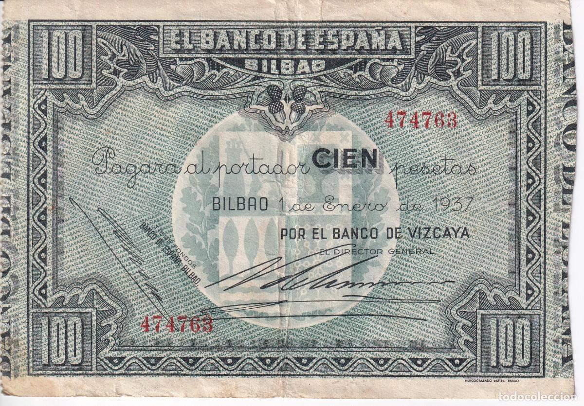 Billetes espa&ntilde;oles: BILLETE DE 100 PESETAS DEL BANCO DE ESPA&Ntilde;A-BILBAO DEL A&Ntilde;O 1937 (BANCO DE VIZCAYA)