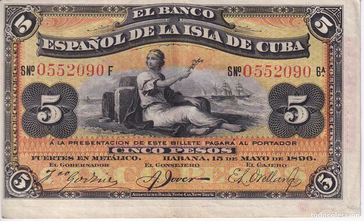 Billetes espa&ntilde;oles: BILLETE DE 5 PESOS DEL BANCO ESPA&Ntilde;OL EN CUBA DEL A&Ntilde;O 1896 EN CALIDAD EBC