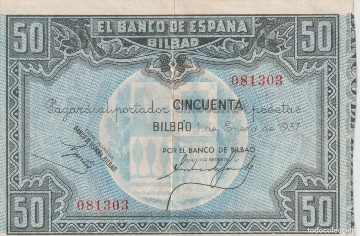Billetes espa&ntilde;oles: billete de 50 p. Espa&ntilde;a republica Banco Bilbao