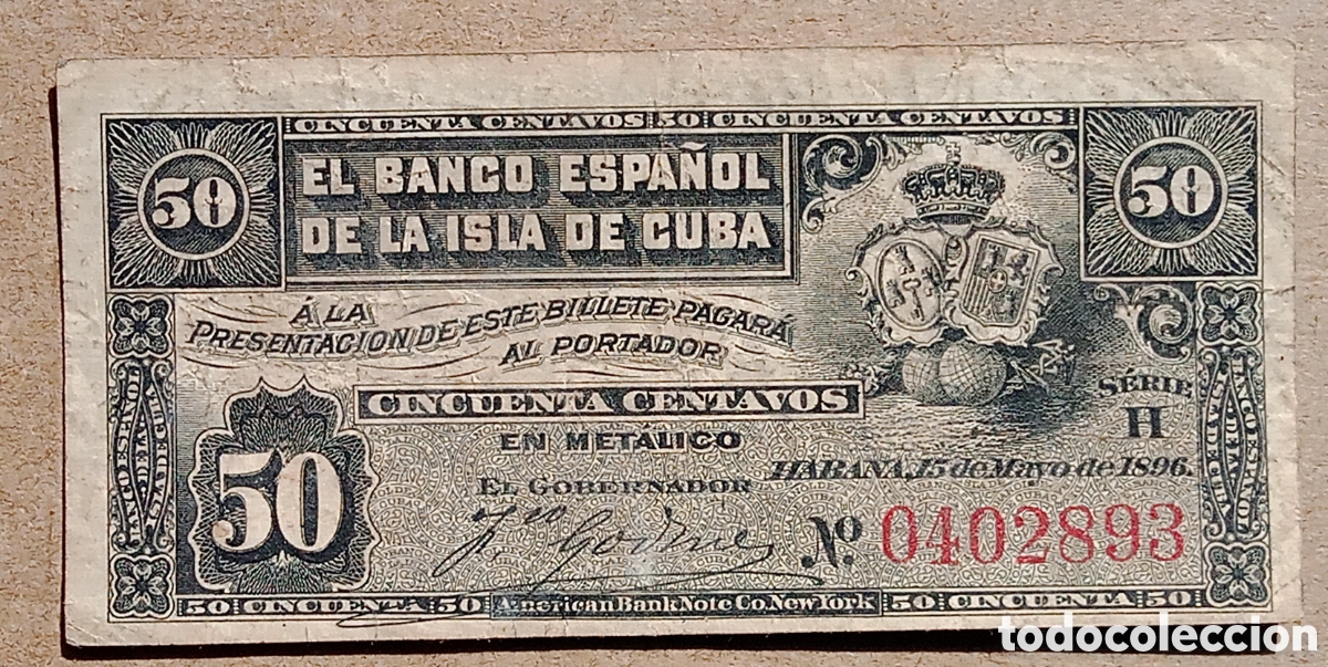 Billetes espa&ntilde;oles: Banco Espa&ntilde;ol de la Isla de Cuba - 50 Centavos 1896 0402893 - Rc