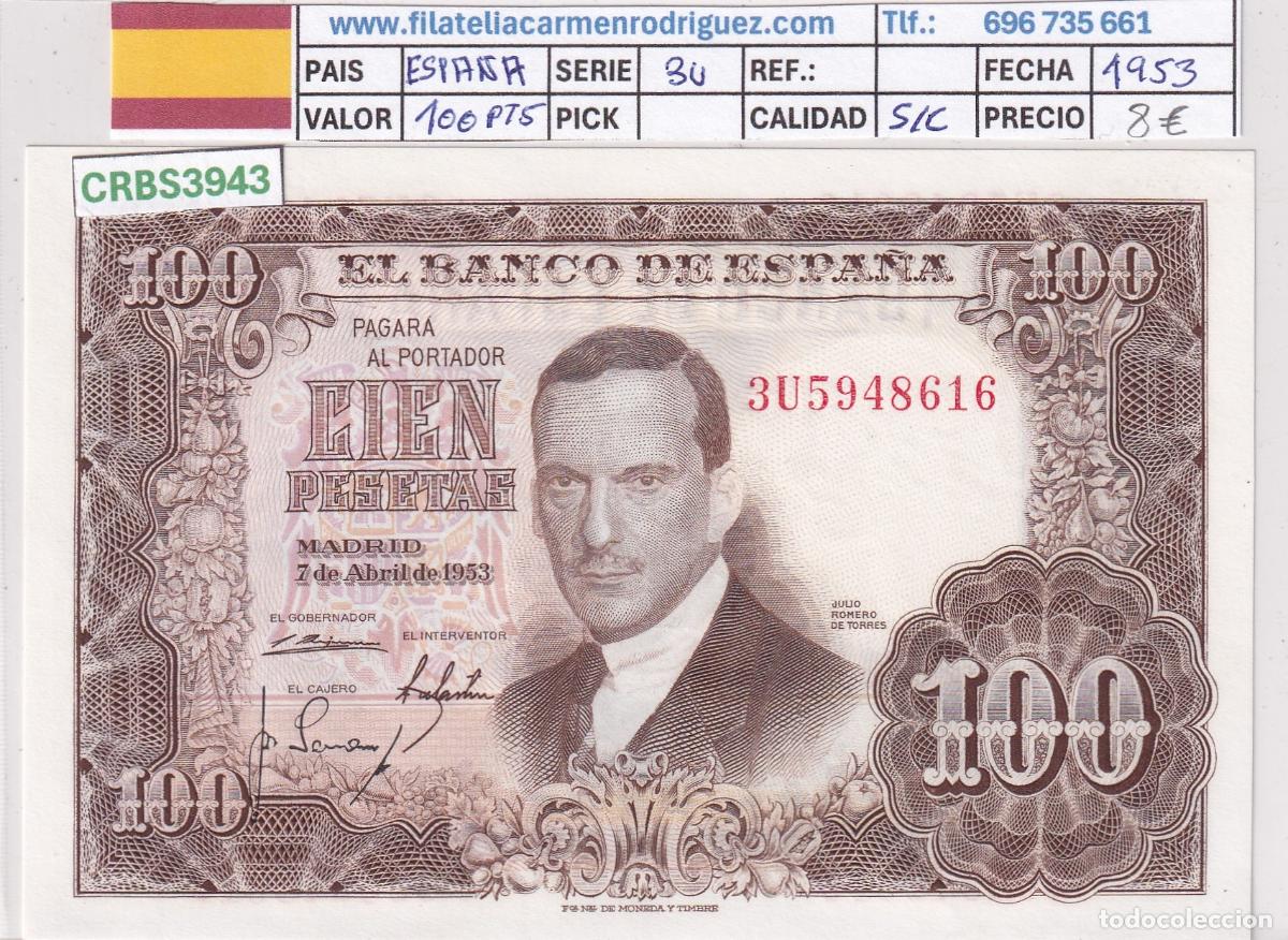 Billetes espa&ntilde;oles: CRBS3943 BILLETE ESPA&Ntilde;A 100 PESETAS 1953 SERIE 3U SIN CIRCULAR